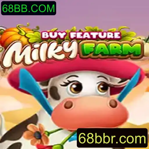 Desvendando o Mundo de MilkyFarmBuyFeature no 68BB.COM