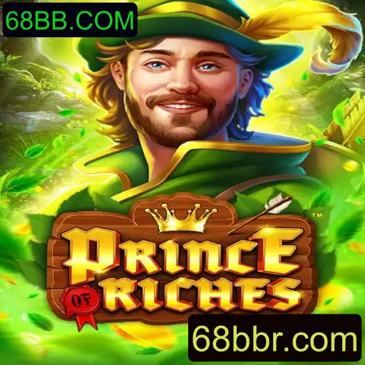 PrinceOfRiches: Um Jogo Fascinante no Universo 68BB.COM